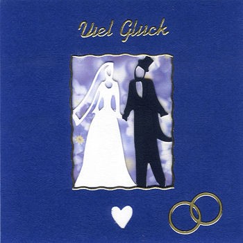 Fertigkarte Hochzeit / Viel Glück