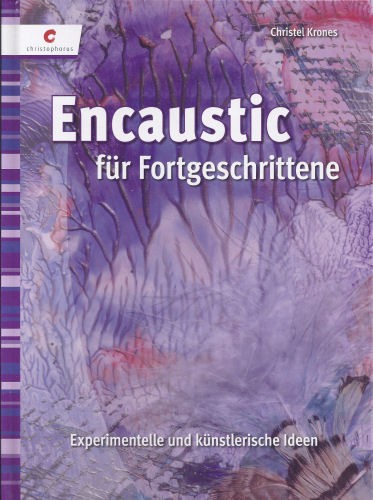 Buch Encaustic für Fortgeschrittene