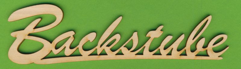szh1616 Holz Deko Schriftzug Backstube 16cm
