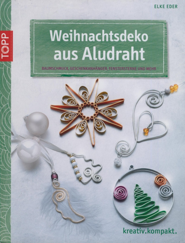 4121 Buch Weihnachtsdeko aus Aludraht