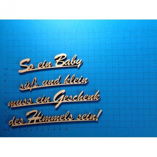 szh4616 Schriftzug Schreibschrift So ein Baby süß und klein... 16cm