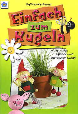 67893 Buch Einfach zum Kugeln Witzige Figürchen