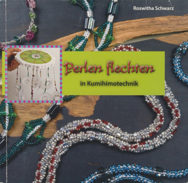2700057 Buch Perlen flechten in Kumihimotechnik