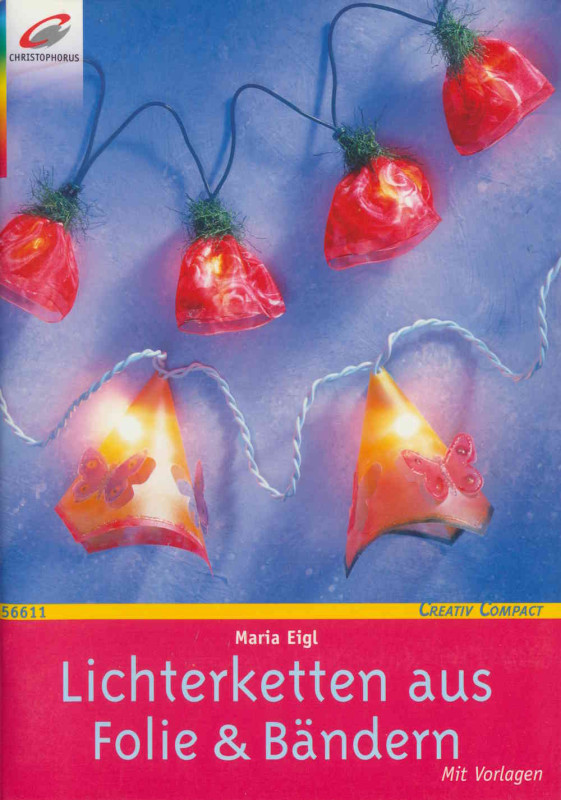 56611 Buch Lichterketten aus Folie und Bändern