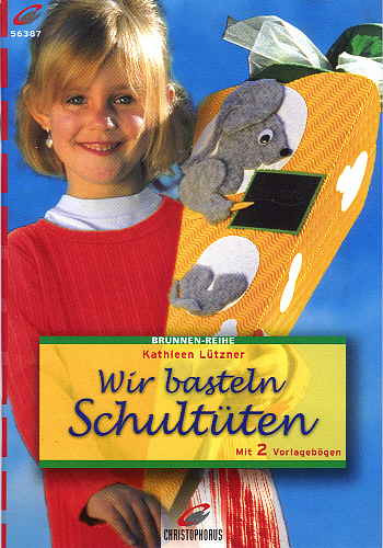 56387 Buch Wir basteln Schultüten