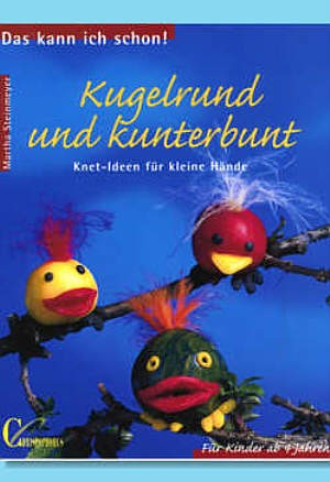 c534076 Bastelbuch Kugelrund und kunterbunt