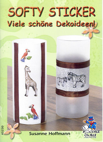 45230 Buch Softy Sticker - Viele schöne Dekoideen
