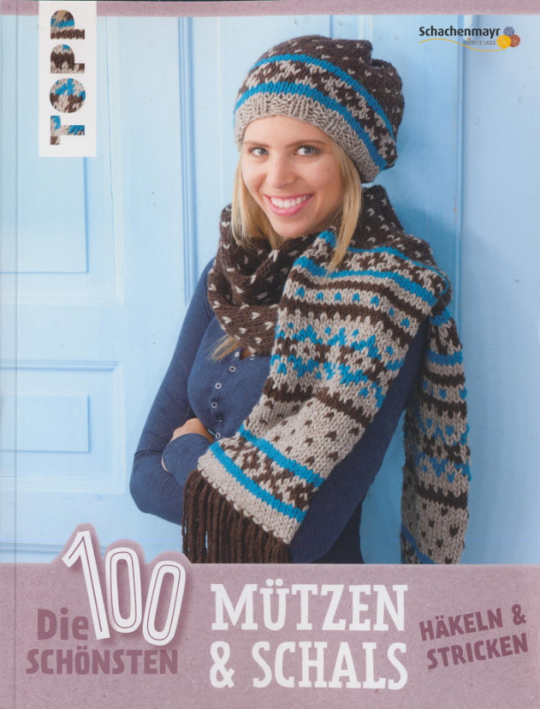 8108 Buch Die 100 schönsten Mützen und Schals Häkeln und Stricken