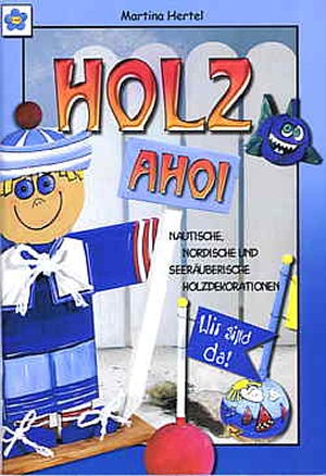 Buch Holz Ahoi