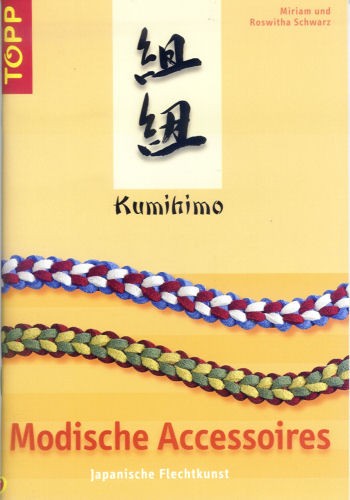 Buch Kumihimo Modische Accessoires