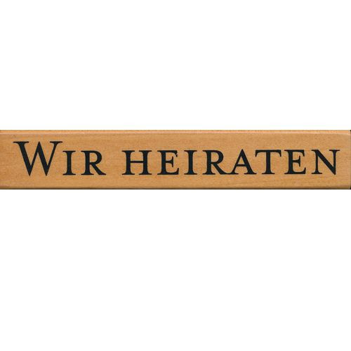 70380237 Holzstempel Wir Heiraten 9x2cm