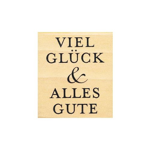 Stempel Viel Glück & Alles Gute