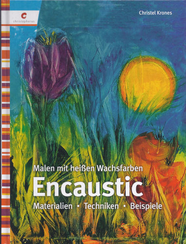 3080 Buch Encaustic - Malen mit heißen Wachsfarben