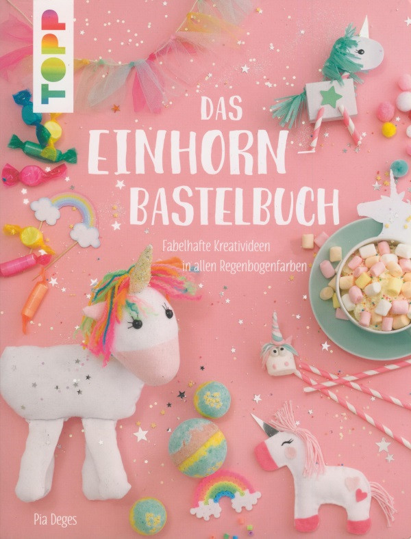 7801 Buch Das Einhorn Bastelbuch