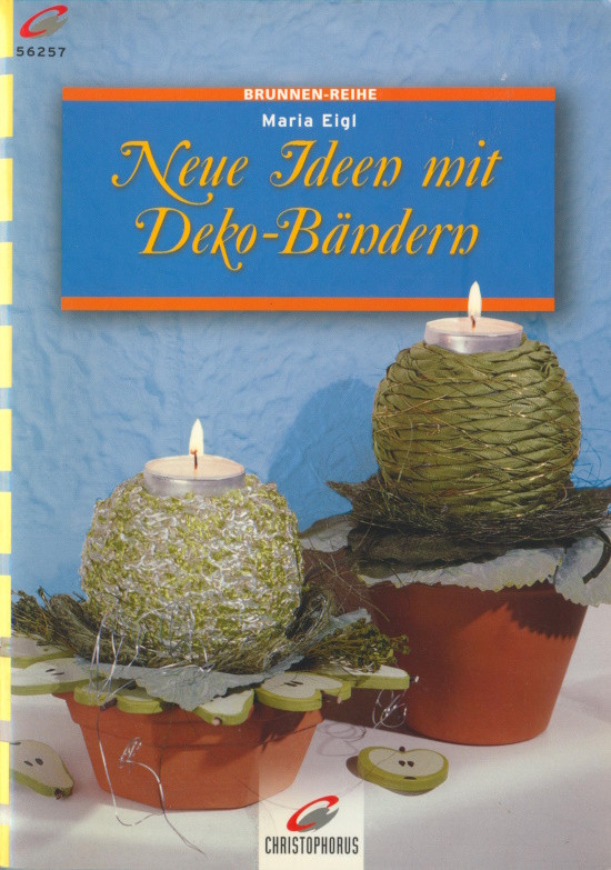 56257 Buch Neue Ideen mit Deko-Bändern