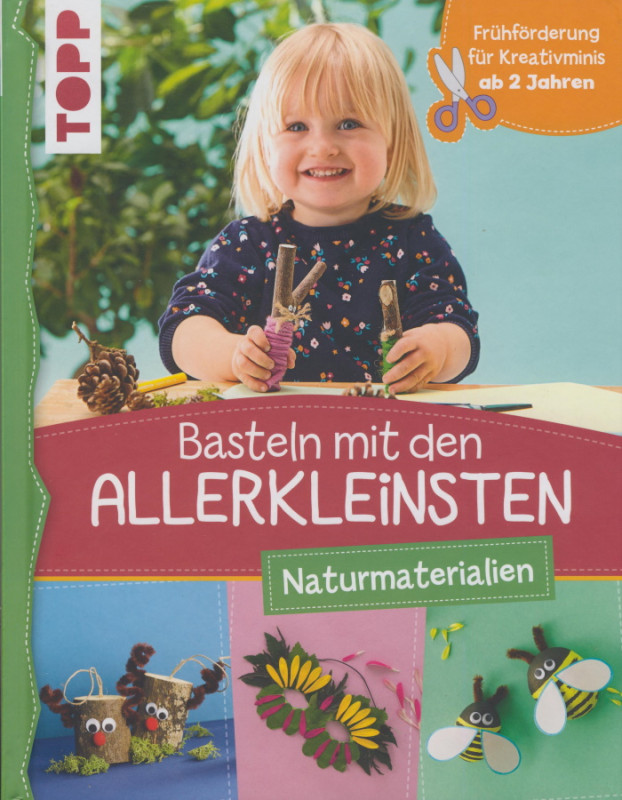 8422 Buch Basteln mit den Allerkleinsten Naturmaterialien